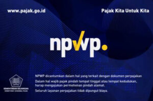 Apa Itu NPWP? Pengertian, Fungsi, Jenis, dan Dasar Hukumnya